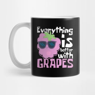 Everything Is Better With Grapes Funny Mug